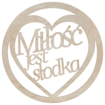 OBRĘCZ SERCE MIŁOŚĆ JEST SŁODKA DEKORACJA DEKOR NA ŚCIENĘ ŚLUB WESELE 29 CM