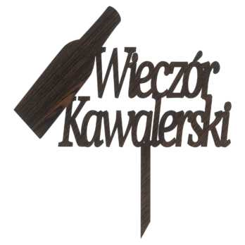 DĄB WENGE TOPPER NA TORT WIECZÓR KAWALERSKI BUTELKA DEKORACJA DO KWIATÓW TOPER