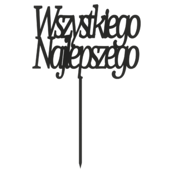 CZARNY TOPPER NA TORT WSZYTSKIEGO NAJLEPSZEGO URODZINY DEKORACJA DO KWIATÓW TOPER